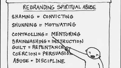 Rebranding Spiritual Abuse